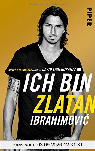 Ich bin Zlatan: Meine Geschichte