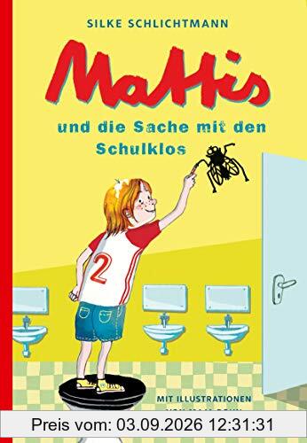 Mattis und die Sache mit den Schulklos