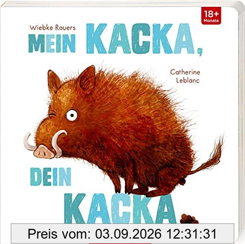 Mein Kacka, dein Kacka