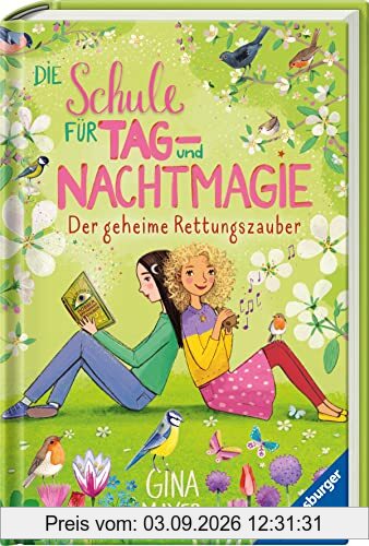 Die Schule für Tag- und Nachtmagie, Band 4: Der geheime Rettungszauber (Die Schule für Tag- und Nachtmagie, 4)