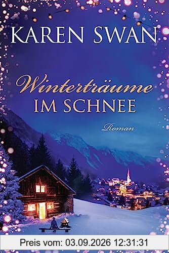 Winterträume im Schnee: Roman