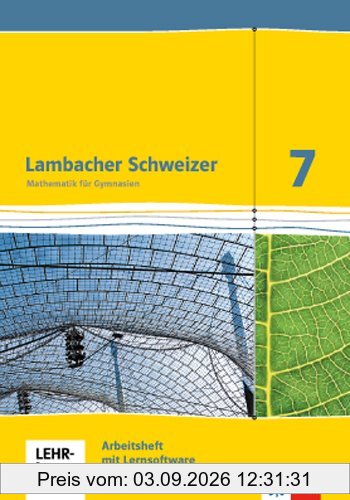 Lambacher Schweizer - Ausgabe für Hessen / Arbeitsheft mit Lösungsheft und Lernsoftware 7. Schuljahr
