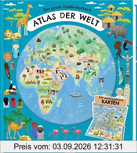 Trötsch Kinderatlas Das große Entdeckerbuch Atlas der Welt: Beschäftigungsbuch Entdeckerbuch Vorlesebuch Lernbuch
