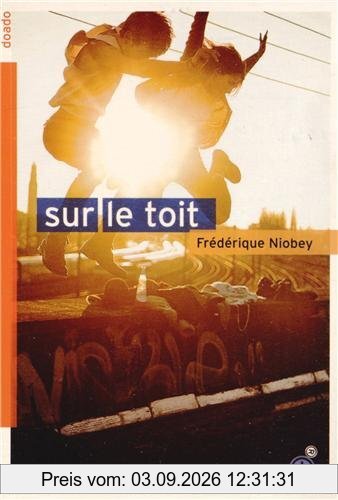 Sur le toit