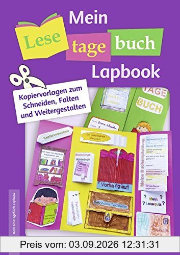 Mein Lesetagebuch-Lapbook: Kopiervorlagen zum Schneiden, Falten und Weitergestalten