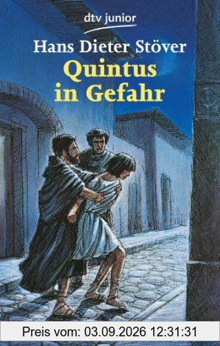 Quintus in Gefahr: Roman