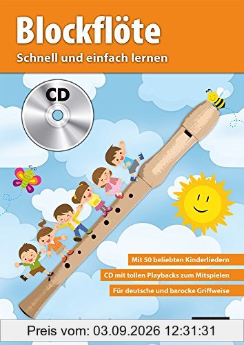 CASCHA Blockflöte - Schnell und einfach lernen + CD