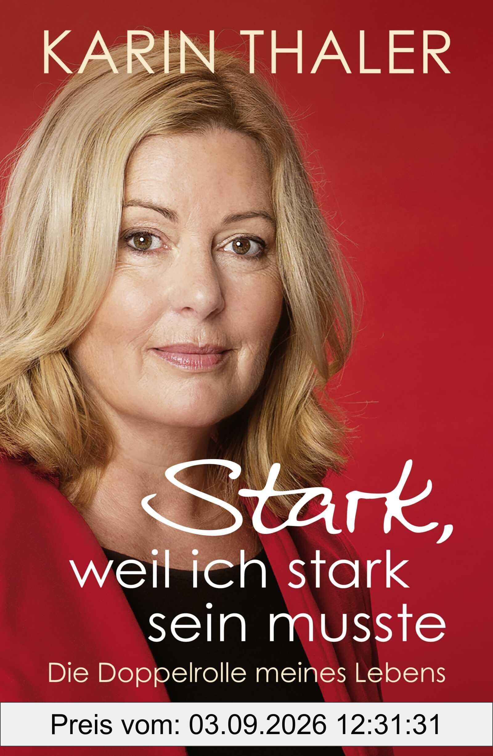 Stark, weil ich stark sein musste