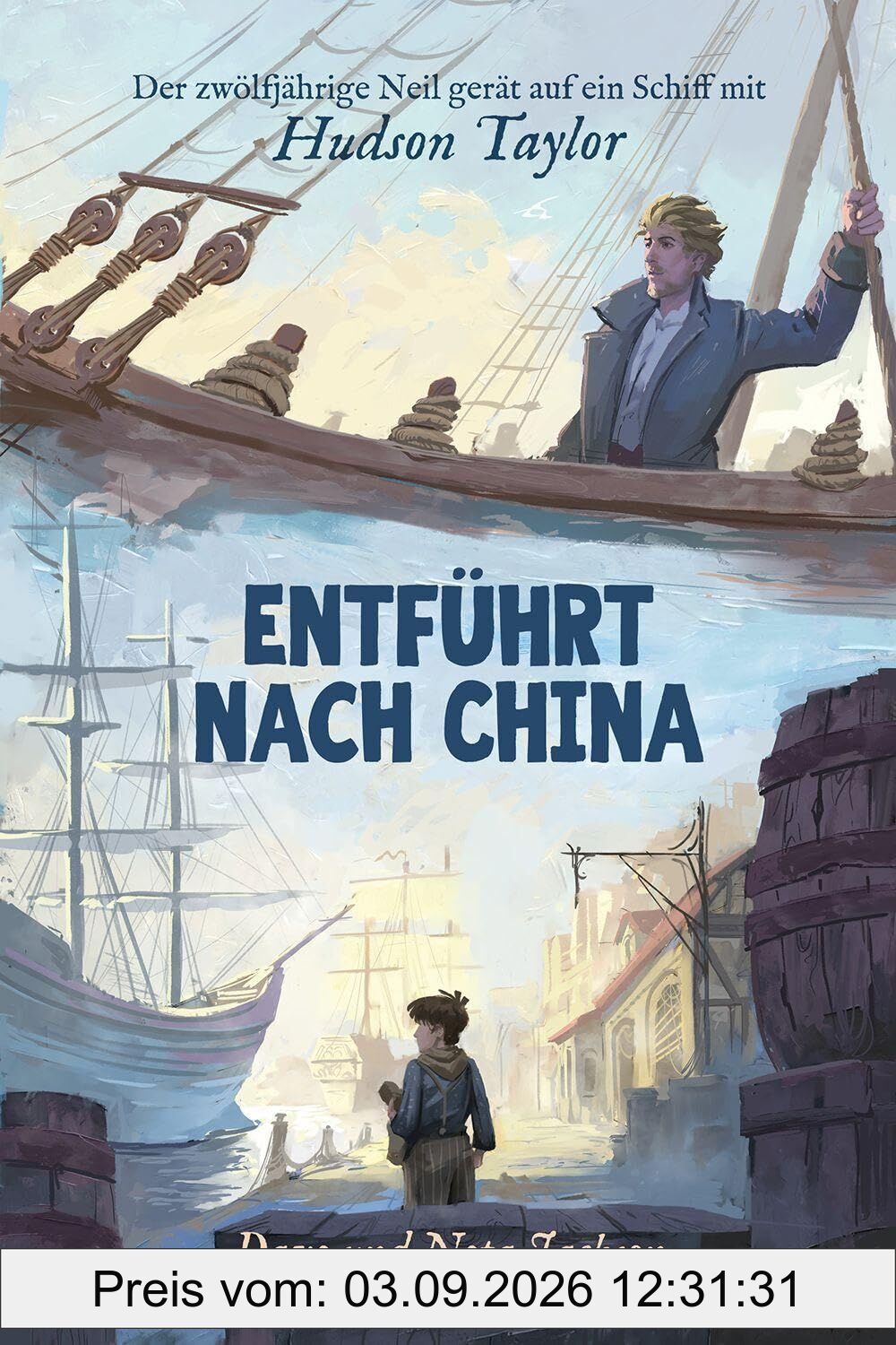 Entführt nach China (Hudson Taylor)