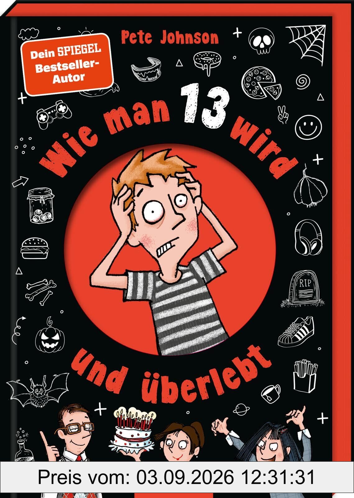 Wie man 13 wird und überlebt