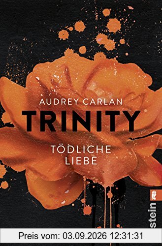 Die Trinity-Serie: Trinity - Tödliche Liebe
