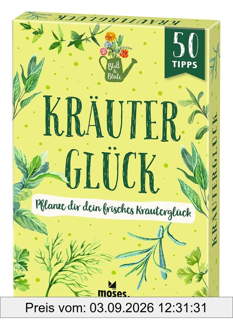 Blatt & Blüte Kräuterglück, Pflanze dir ein frisches Kräuterglück
