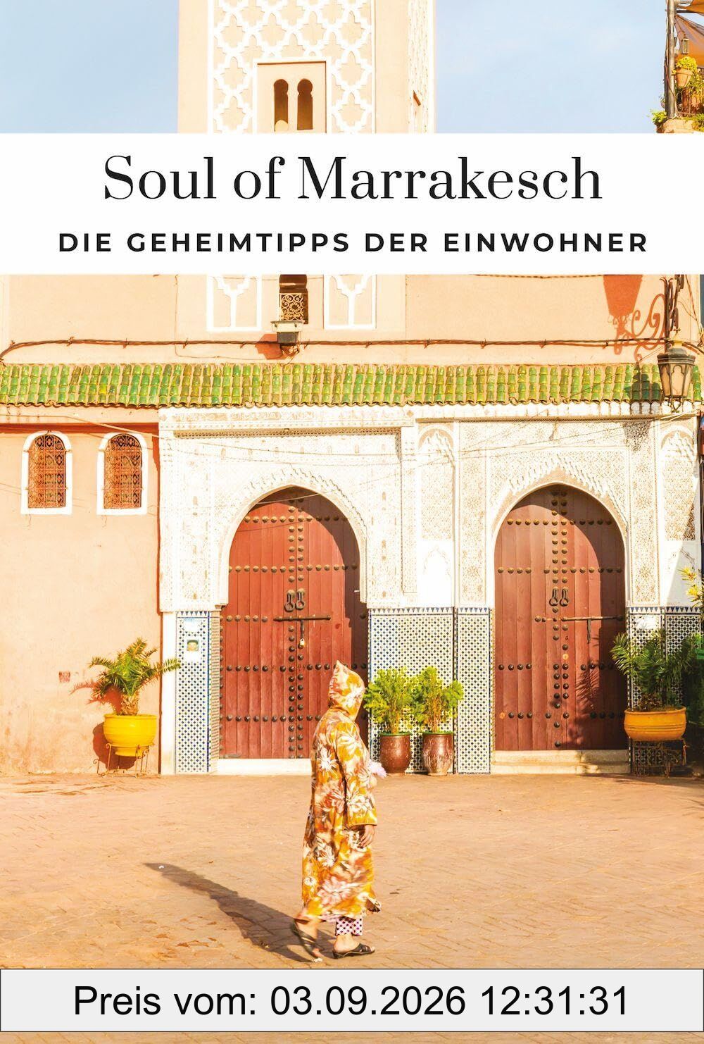 Soul of Marrakesch
