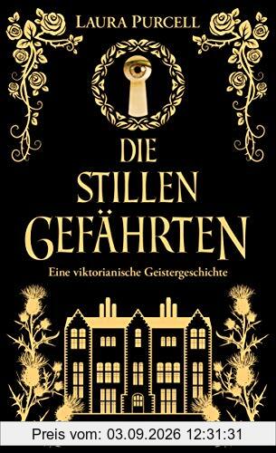 Die stillen Gefährten: Eine viktorianische Geistergeschichte