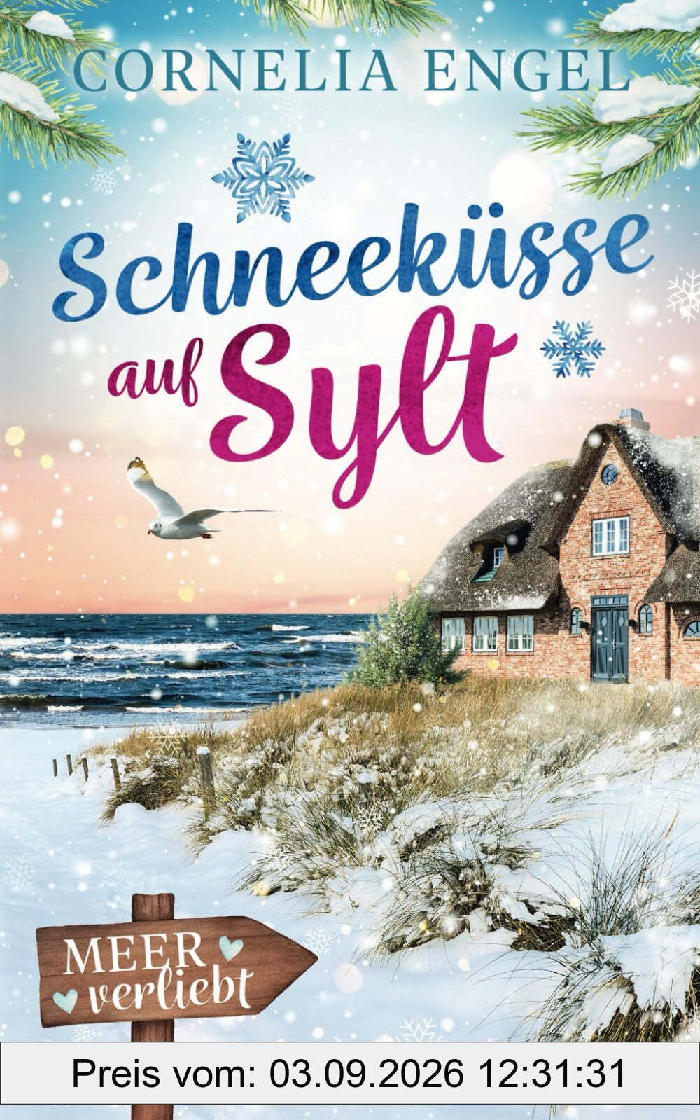 Schneeküsse auf Sylt: Meerverliebt