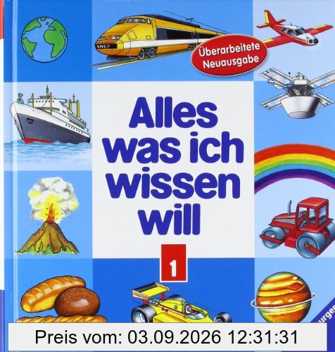 Alles was ich wissen will 1: Technik und Natur