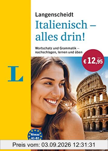 Langenscheidt Italienisch - alles drin: Wortschatz und Grammatik - nachschlagen, lernen und üben (Langenscheidt Alles drin)