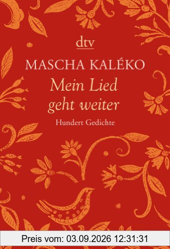 Mein Lied geht weiter: Hundert Gedichte