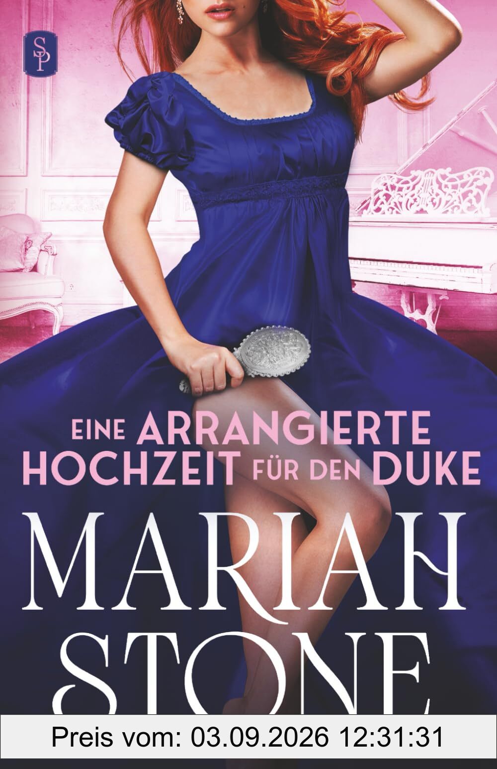 Eine arrangierte Hochzeit für den Duke (Sündhafte Lords, Band 3)