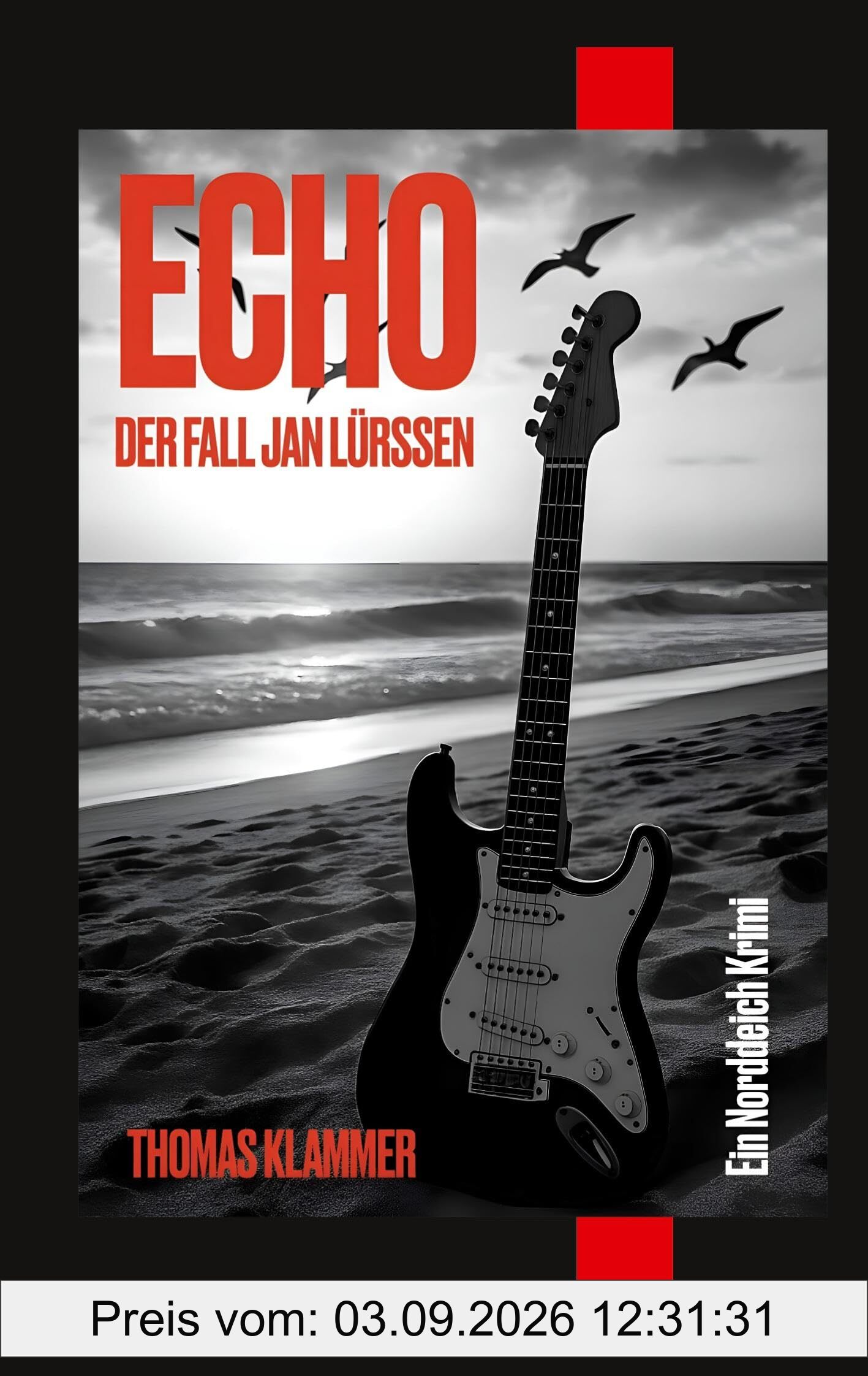ECHO - Der Fall Jan Lürssen: Ein Norddeich Krimi