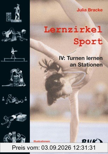 Lernzirkel Sport 4:Turnen lernen an Stationen: 1.-4. Klasse
