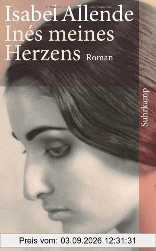 Inés meines Herzens: Roman (suhrkamp taschenbuch)