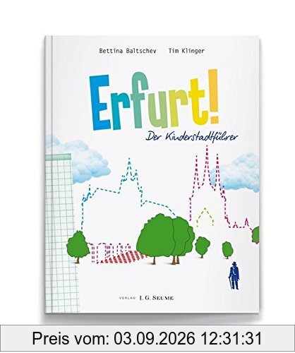 Erfurt! Der Kinderstadtführer.