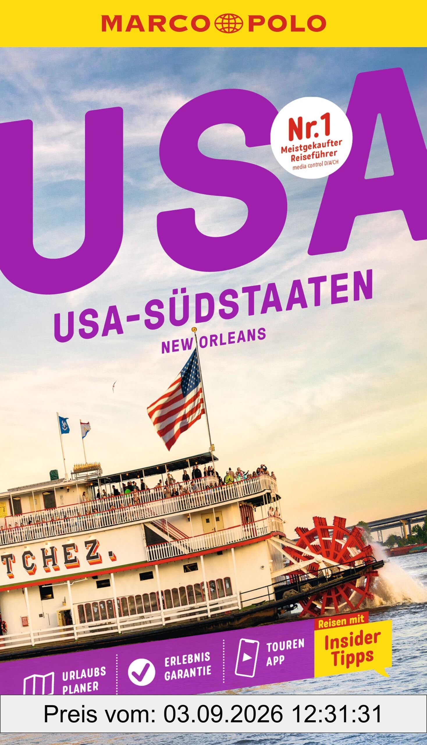MARCO POLO Reiseführer USA Südstaaten, New Orleans: Reisen mit Insider-Tipps. Inklusive kostenloser Touren-App