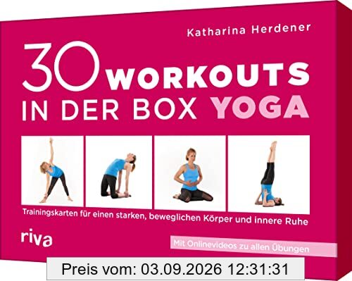 30 Workouts in der Box – Yoga: Trainingskarten für einen starken, beweglichen Körper und innere Ruhe. Mit Onlinevideos zu allen Übungen