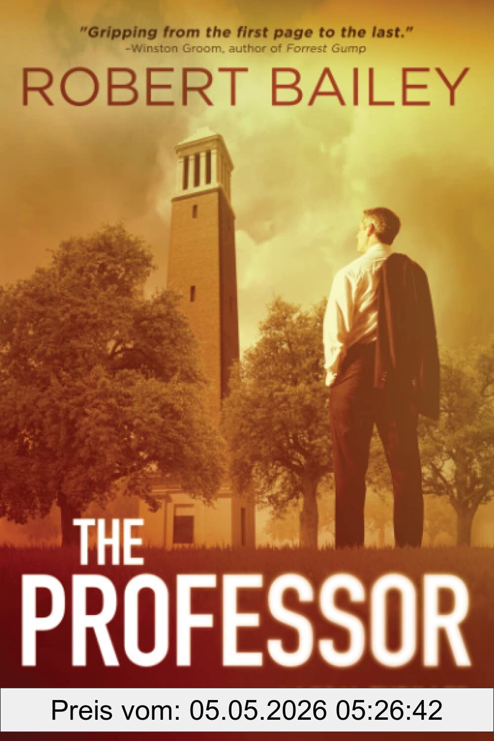 Robert Bailey The Professor (McMurtrie And Drake Legal Thrillers, Band 1)