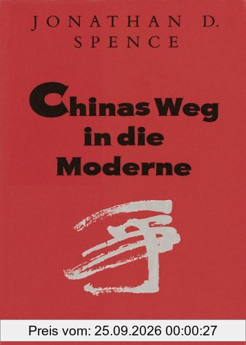 Chinas Weg in die Moderne