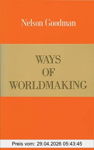 Nelson Goodman Ways Of World Making