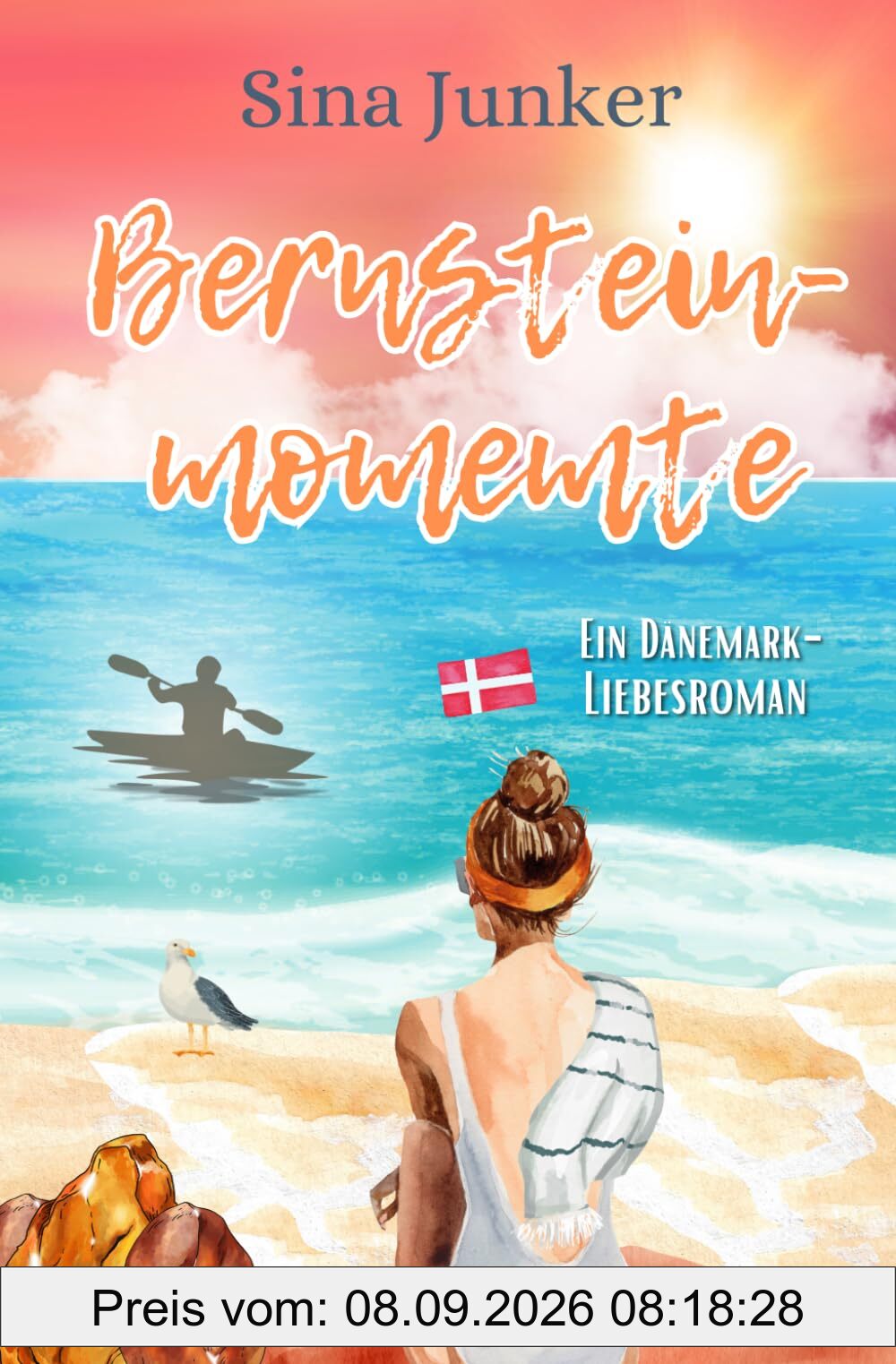 Bernsteinmomente: Ein herzerwärmender und tiefgründiger Liebesroman in Dänemark (Ostseeträume / Ferienhausliebe, Band 5)