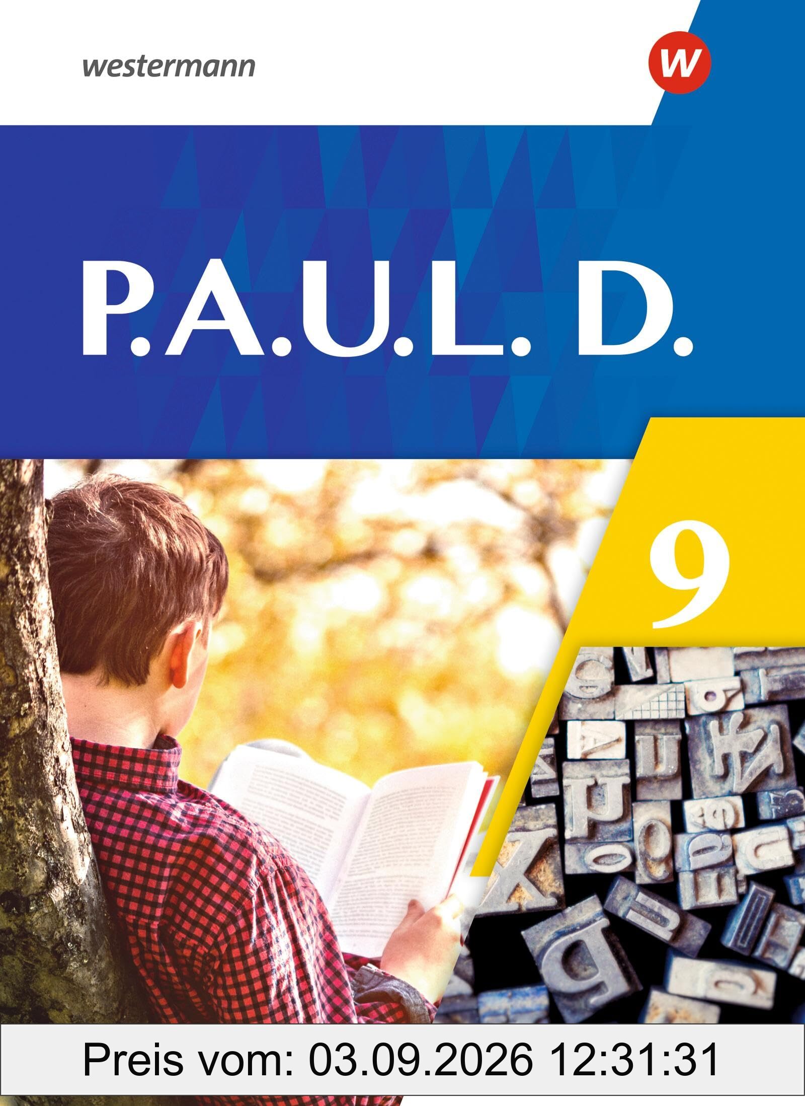 P.A.U.L. D. - Differenzierende Ausgabe 2021: Schulbuch 9