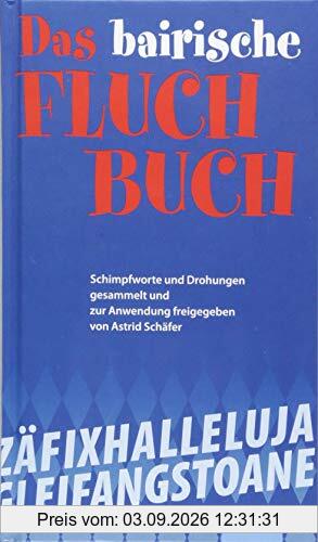 Das bayerische Fluch-Buch