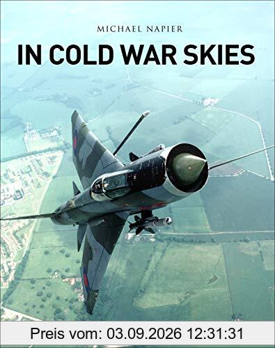 In Cold War Skies: NATO and Soviet Air Power, 1949–89