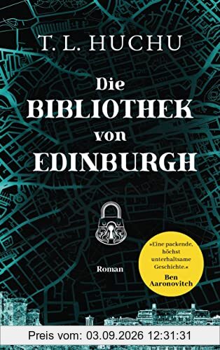 Die Bibliothek von Edinburgh: Roman (Edinburgh Nights, Band 1)