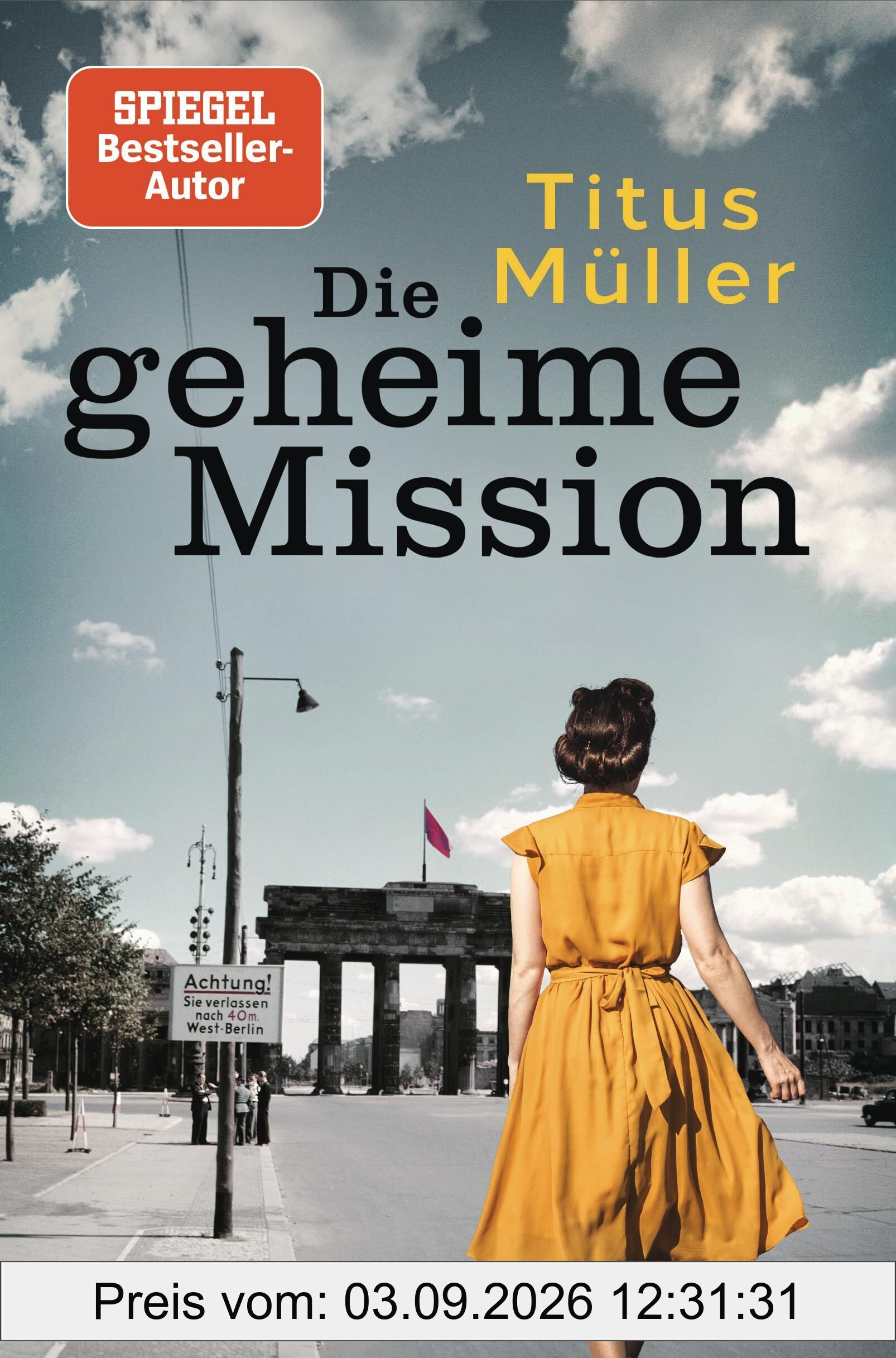 Die geheime Mission