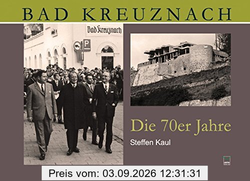 Bad Kreuznach. Die 70er Jahre