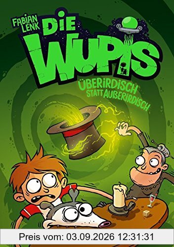 Die Wupis 4: Überirdisch statt außerirdisch