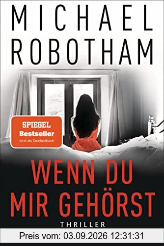 Wenn du mir gehörst: Thriller