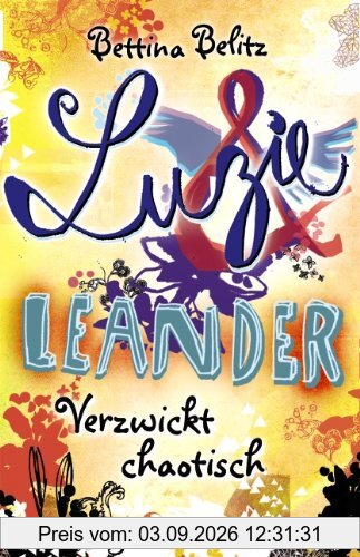 Luzie & Leander 03. Verzwickt chaotisch