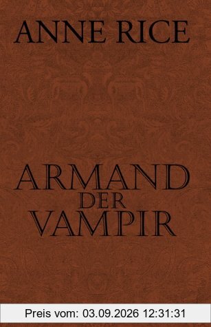 Armand der Vampir