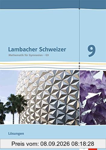 Lambacher Schweizer / Lösungen 9. Schuljahr: Ausgabe für Hessen G9