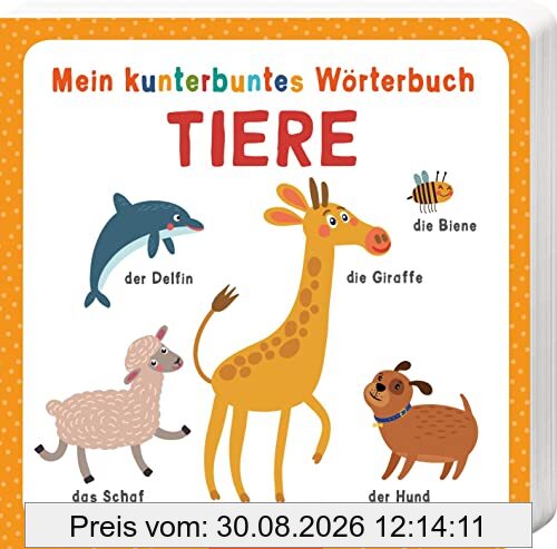 Mein kunterbuntes Wörterbuch - Tiere
