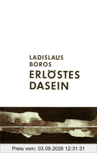 Erlöstes Dasein