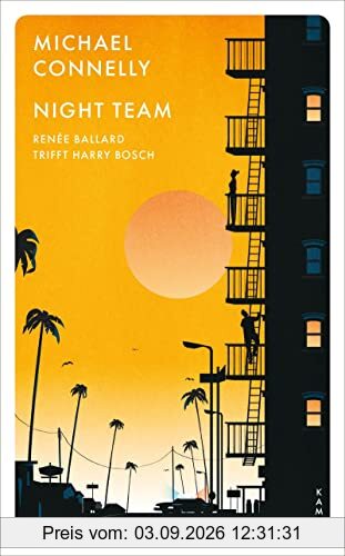 Night Team: Renée Ballard trifft Harry Bosch (Ein Fall für Renée Ballard)