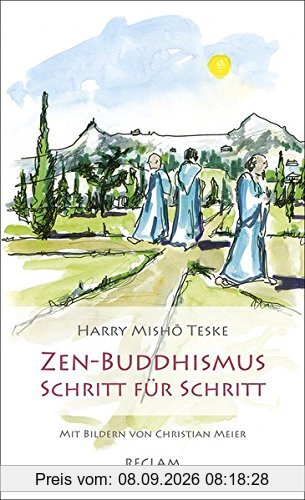 Zen-Buddhismus Schritt für Schritt: Eine Einführung