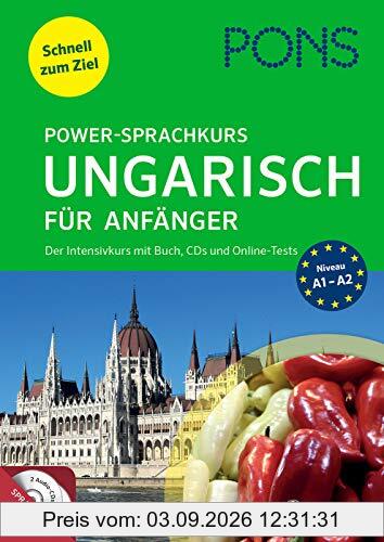 PONS Power-Sprachkurs Ungarisch für Anfänger: Der Intensivkurs mit Buch, CDs und Online-Tests