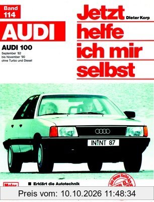 Audi 100 (82-90) (Jetzt helfe ich mir selbst)